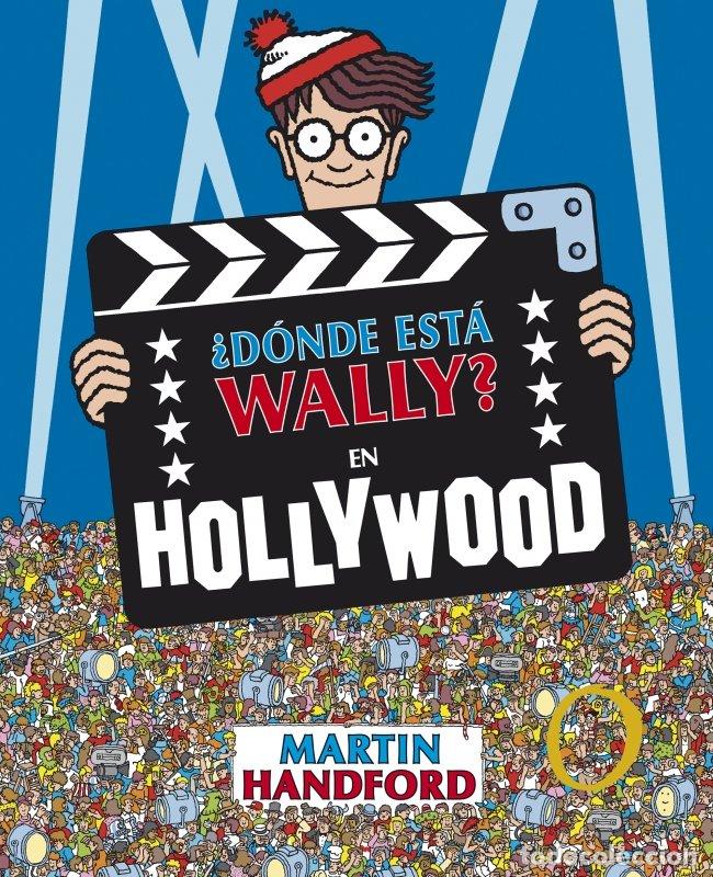 Libri di seconda mano: &iquest;D&oacute;nde Est&aacute; Wally? - en Hollywood: Nueva Edici&oacute;n. Incluye P&oacute;ster - Martin Handford - B de Blok