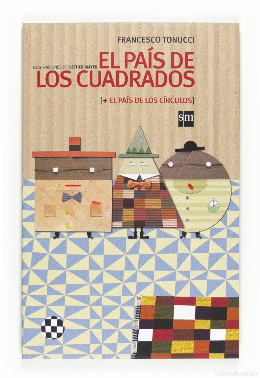 Libri di seconda mano: El Pa&iacute;s de los Cuadrados y de los C&iacute;rculos - Osther Mayer - Ediciones Sm - &Aacute;lbumes Ilustrados