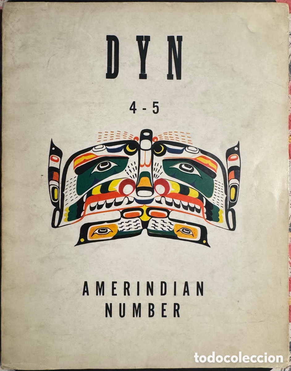 Livros em segunda m&atilde;o: Revista DYN. 4-5. Amerindian Number. Diciembre de 1943. Wolfgang Paalen, C&eacute;sar Moro, Mart&iacute;n Chambi..