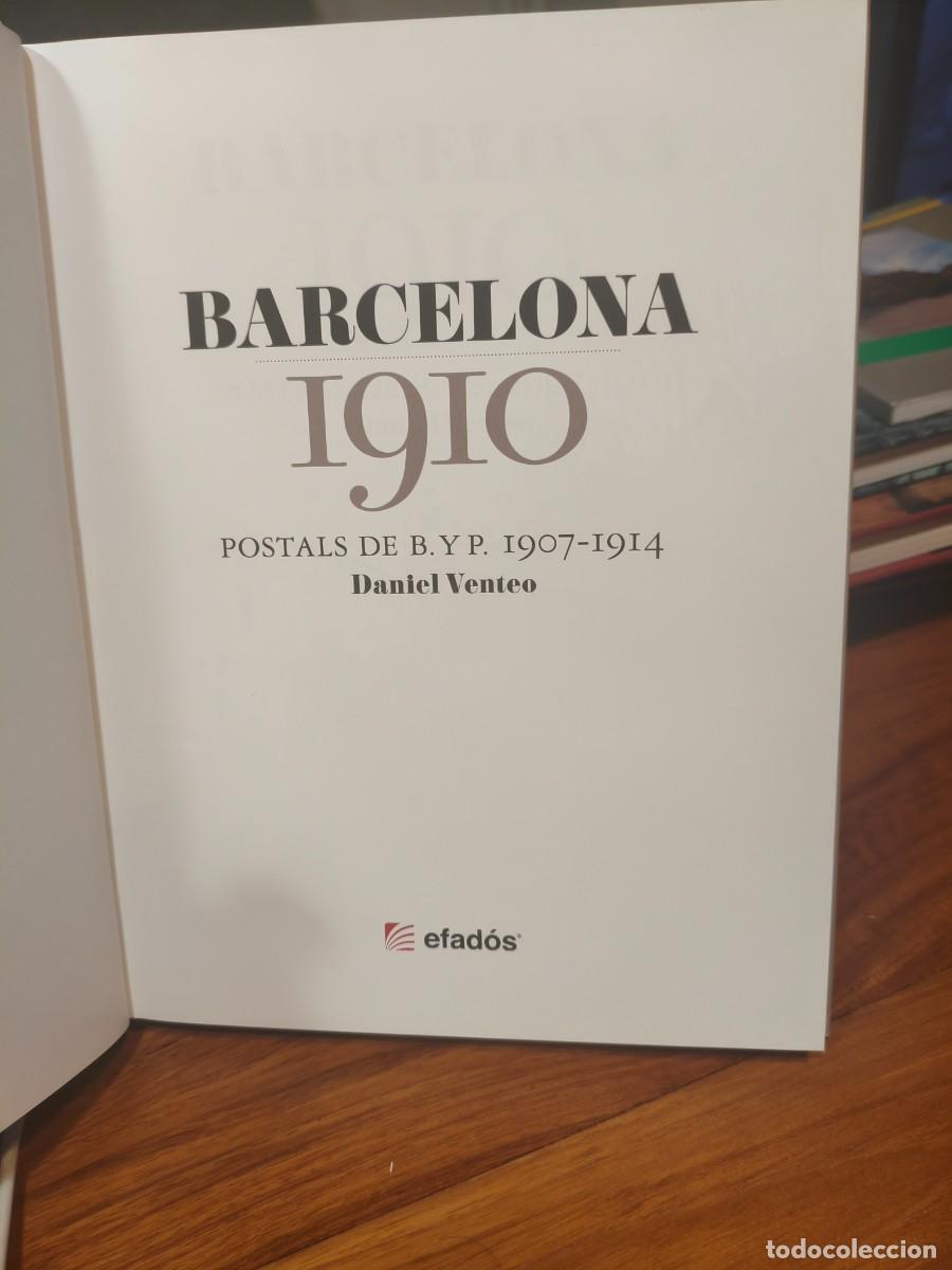 Libros de segunda mano: Barcelona 1910. Postals de B.Y. P. 1907-1914. Daniel Venteo. - Foto 2