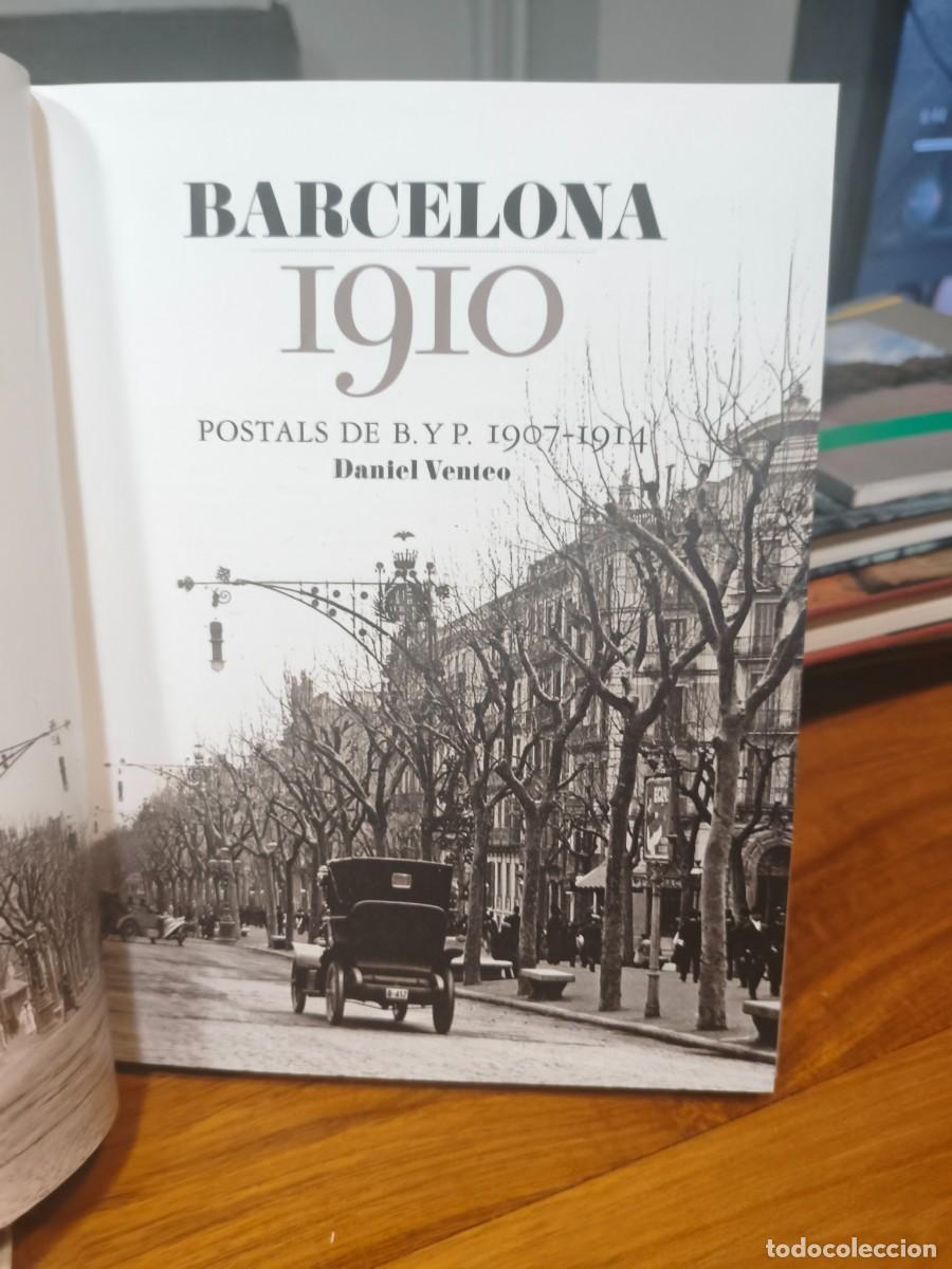Libros de segunda mano: Barcelona 1910. Postals de B.Y. P. 1907-1914. Daniel Venteo. - Foto 4