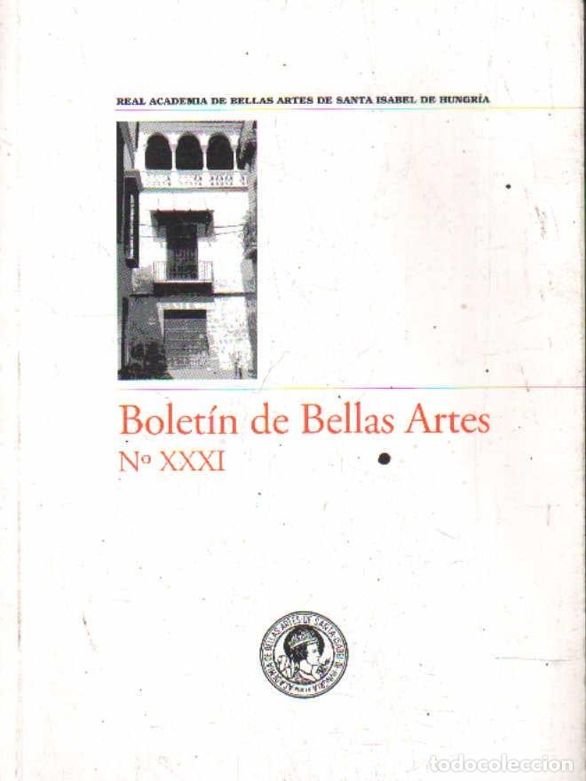 Livres d'occasion: BOLET&Iacute;N DE BELLAS ARTES N&ordm;. XXXI. A-ART-5160
