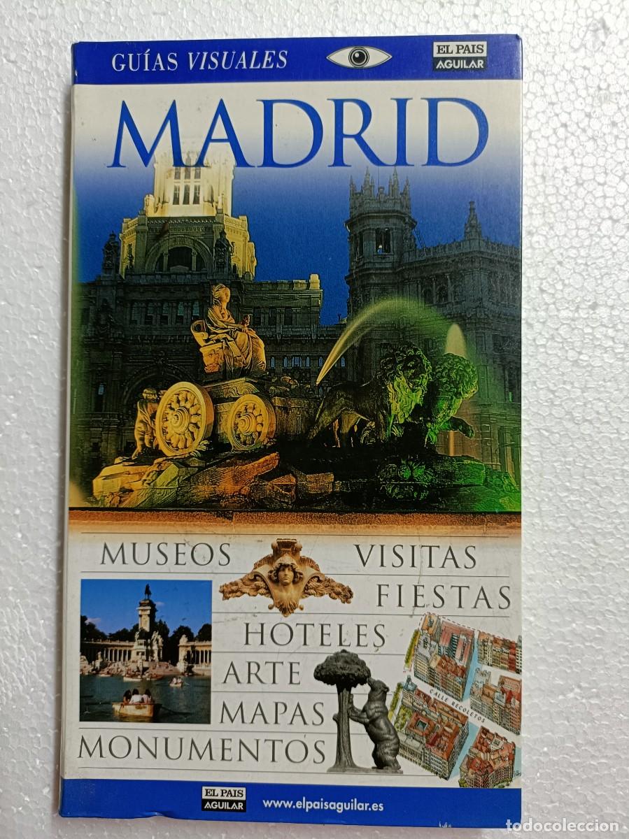 Libri di seconda mano: GUIAS VISUALES: MADRID. MUSEOS, VISITAS, FIESTAS, ARTE, HOTELES, MAPAS, MONUMENTOS. EL PAIS AGUILAR