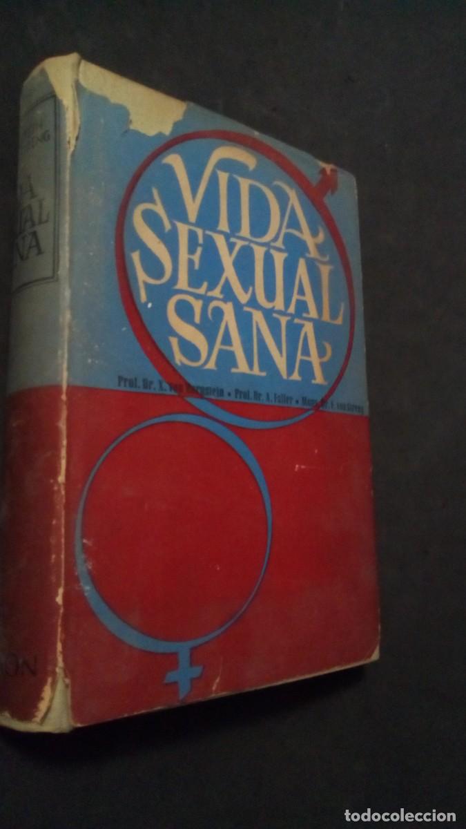 Libros de segunda mano: VIDA SEXUAL SANA. HORNSTEIN-FALLER-STRENG. EDICIONES DAIMON.