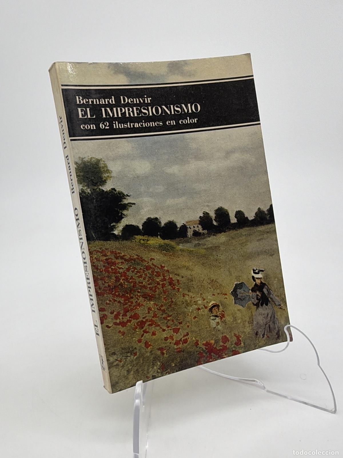 Gebrauchte B&uuml;cher: El impresionismo | Bernard Denvir | Editorial Labor | 1991