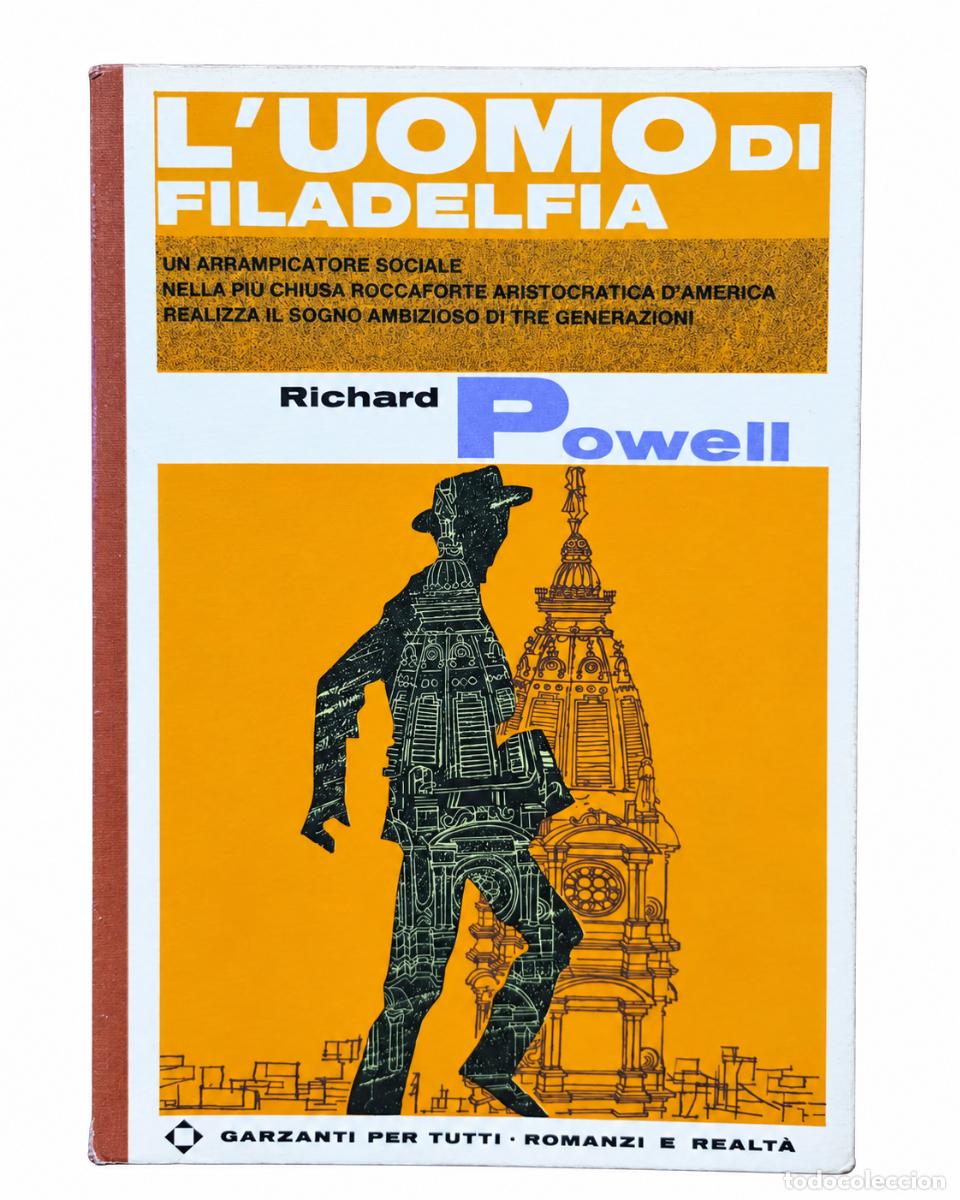 Gebrauchte B&uuml;cher: RICHARD POWELL &ndash; L'UOMO DI FILADELFIA &ndash; EDITORIAL GARZANTI &ndash; 1965