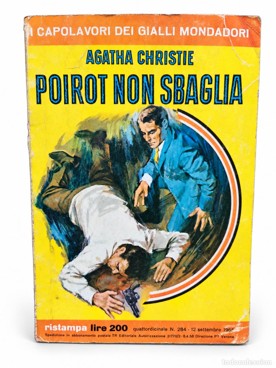 Second hand books: AGATHA CHRISTIE &ndash; POIROT NON SBAGLIA &ndash; ARNOLDO MONDADORI EDITORE &ndash; 1965