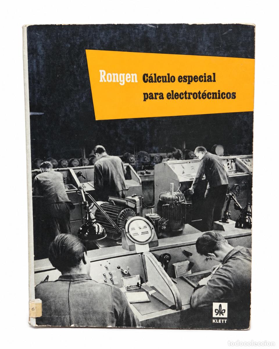Libri di seconda mano: Hans Rongen &ndash; C&aacute;lculo especial para electrot&eacute;cnicos &ndash; Editorial Ernst Klett