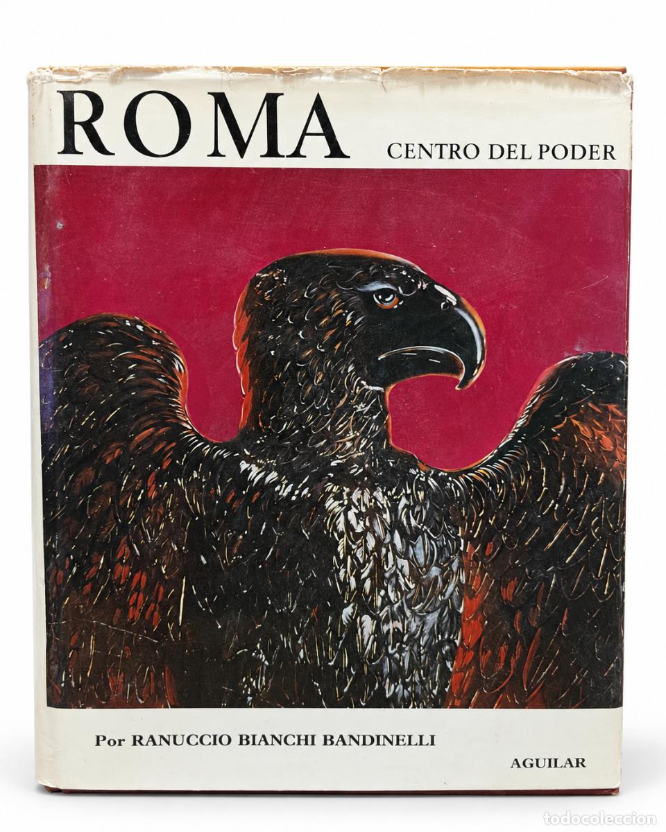 Libros de segunda mano: Roma, centro del poder &ndash; Ranuccio Bianchi Bandinelli &ndash; Aguilar - Foto 1