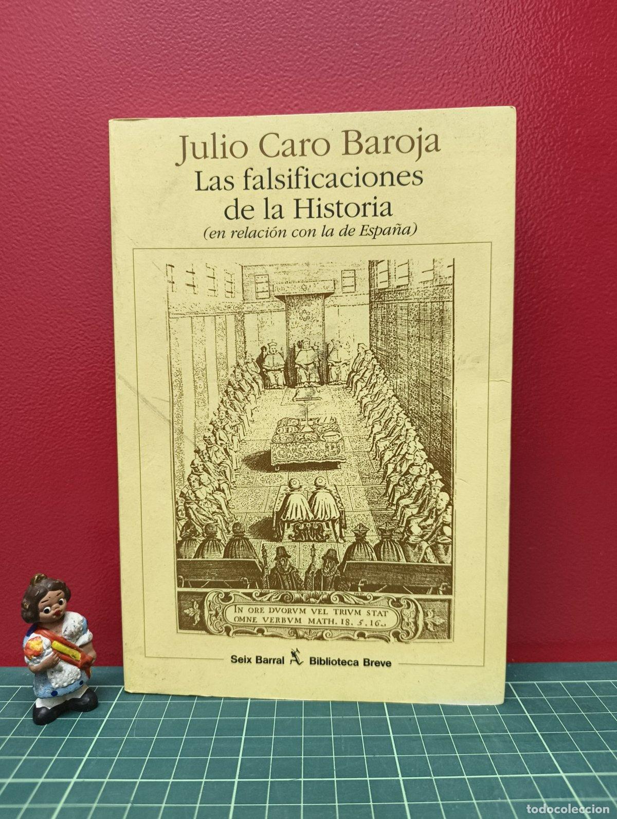 Livros em segunda m&atilde;o: Las falsificaciones de la Historia - Julio Caro Baroja
