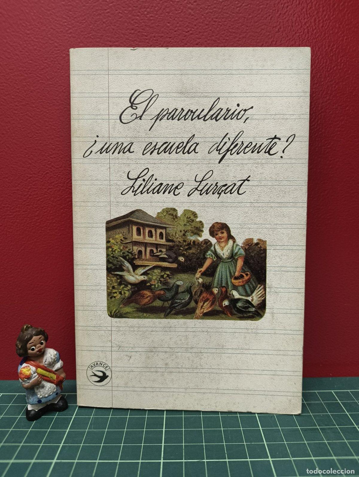 Gebrauchte B&uuml;cher: El parvulario una escuela diferente - Liliane Lur&ccedil;at