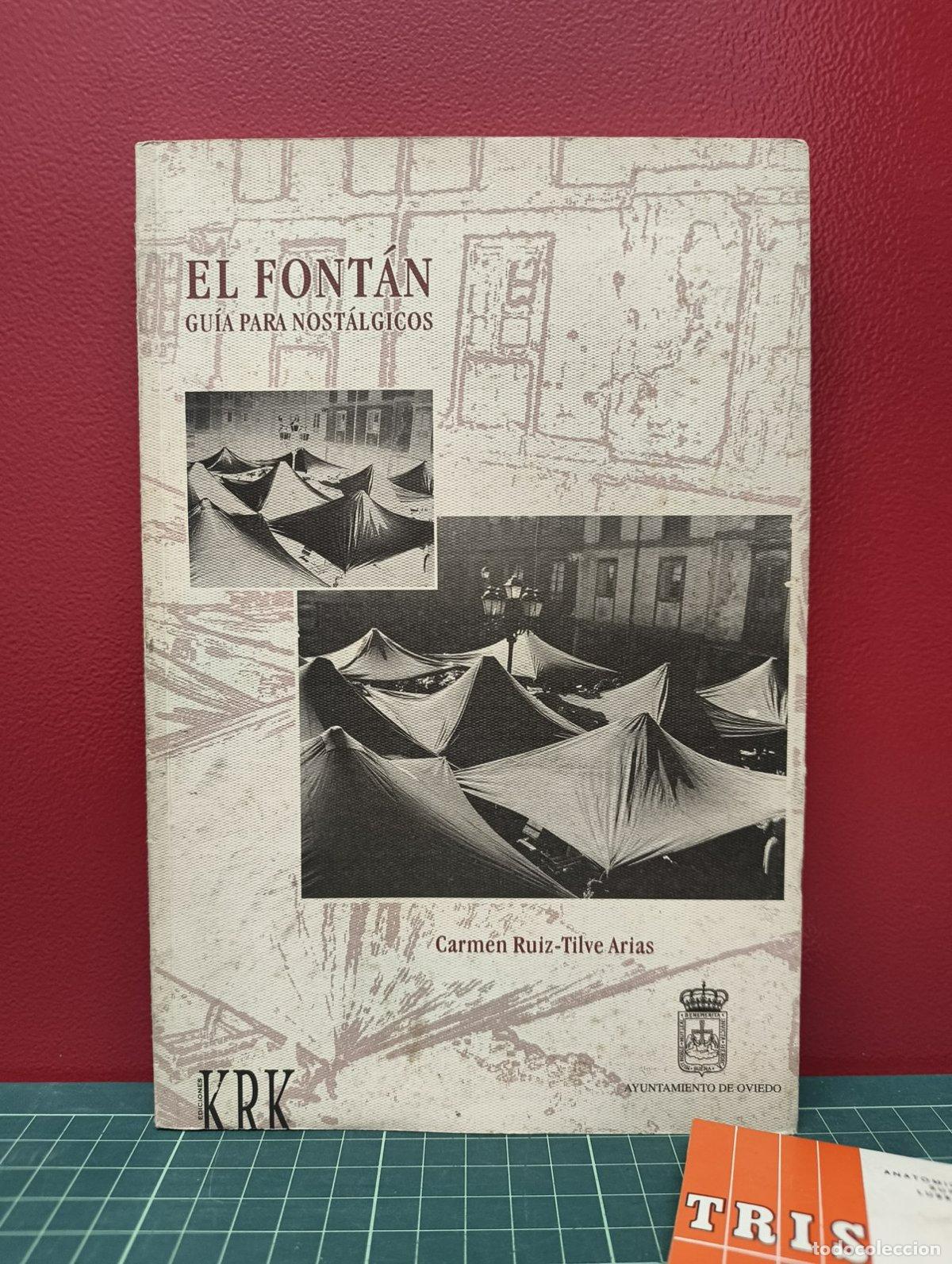 Gebrauchte B&uuml;cher: El Font&aacute;n Gu&iacute;a para nost&aacute;lgicos - Carmen Ruiz-Tilve Arias