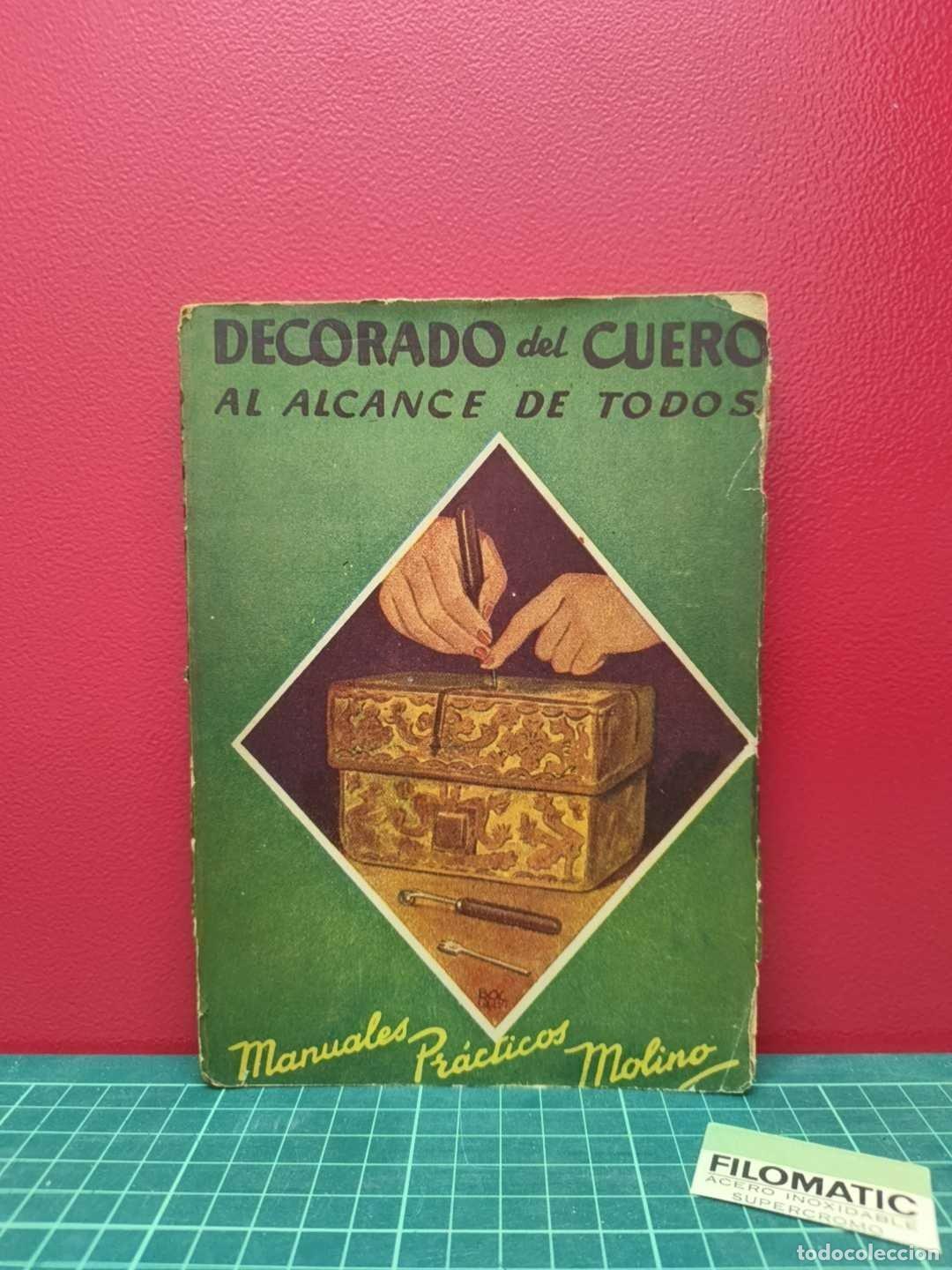 Gebrauchte B&uuml;cher: Decorado del cuero al alcance de todos - Manuales Pr&aacute;cticos Molino