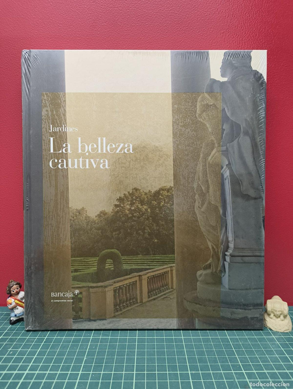 Gebrauchte B&uuml;cher: Jardines La belleza cautiva - Bancaja