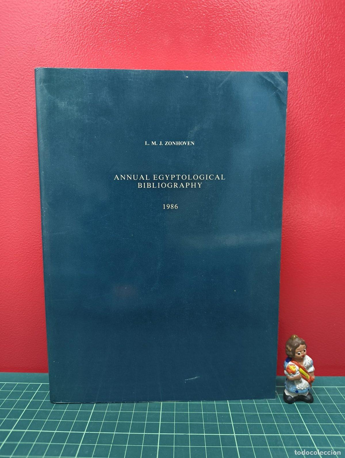 Gebrauchte B&uuml;cher: Annual Egyptological Bibliography 1986 - L. M. J. Zonhoven