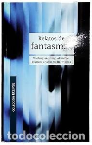 Libros de segunda mano: Relatos de Fantasmas - Carter Sel. Scott - Edimat Libros - Eclipse - Foto 1
