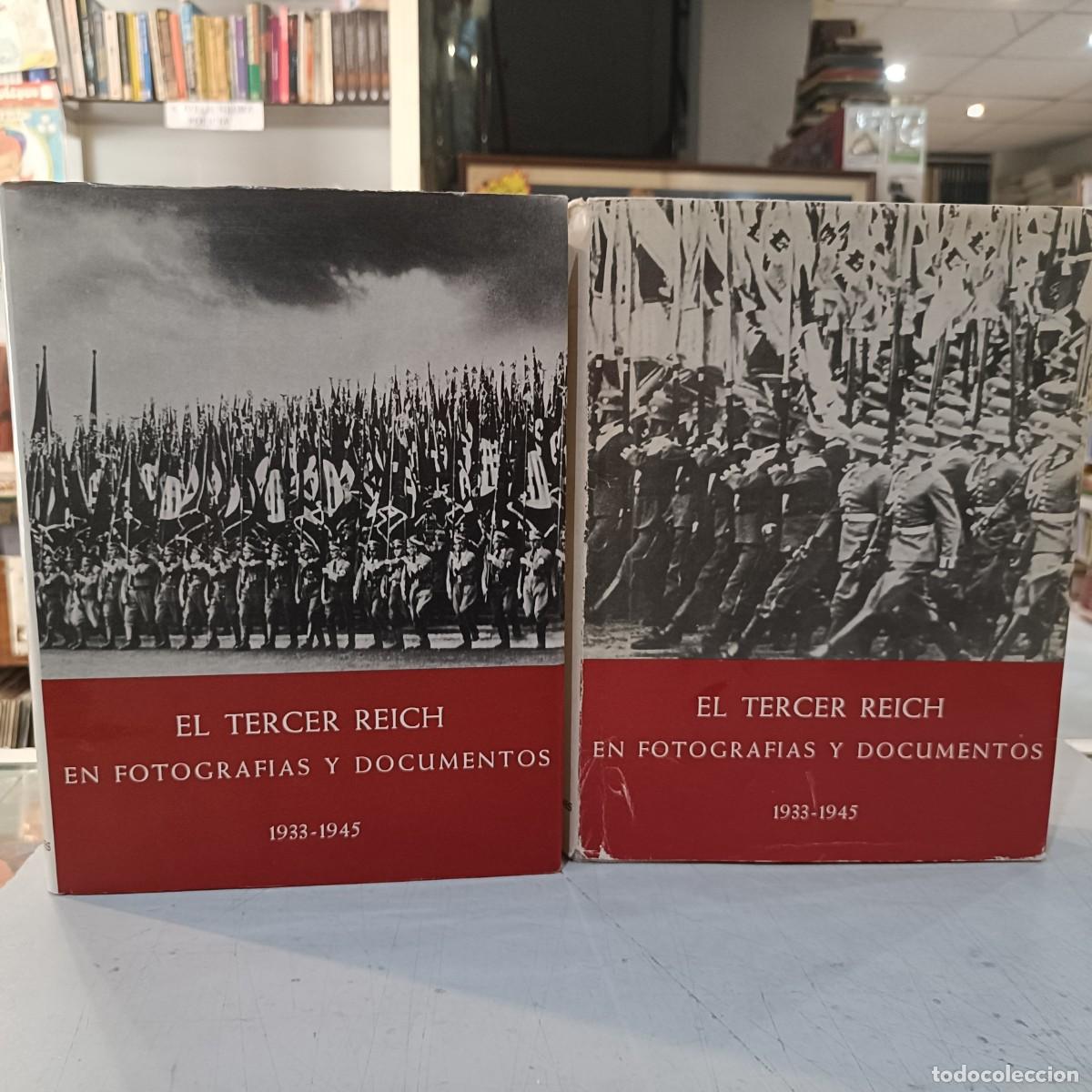 Libri di seconda mano: El Tercer Reich en Fotograf&iacute;as y Documentos - Libros 1 y 2 - Heinz Huber y Artur M&uuml;ller - P&J 1976