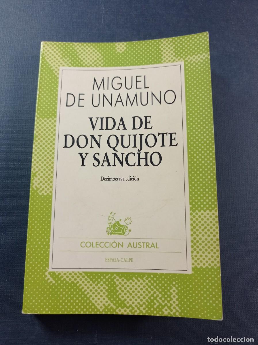 Second hand books: VIDA DE DON QUIJOTE Y SANCHO. MIGUEL DE UNAMUNO. AUSTRAL N&ordm; 33. ESPASA CALPE, 1985 +++