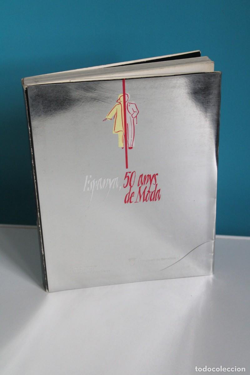 Gebrauchte B&uuml;cher: Espanya, 50 anys de moda Cat&agrave;leg Exposici&oacute; Barcelona 1988-1989