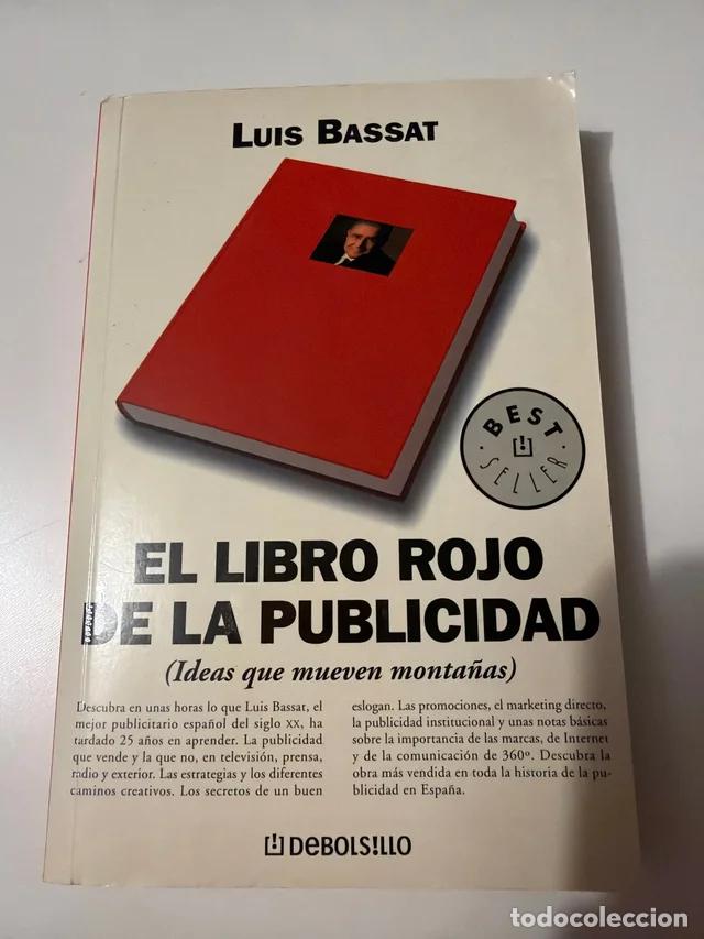 Gebrauchte B&uuml;cher: El libro rojo de la publicidad, Luis Bassat, Editorial Debolsillo