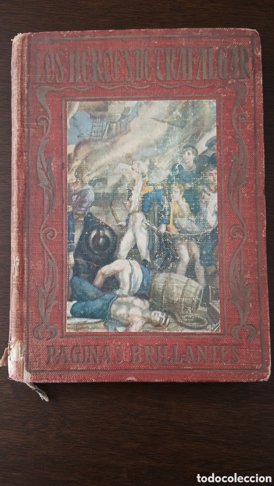 Livros em segunda m&atilde;o: h&eacute;roes de trafalgar.paginas brillantes.jose baeza