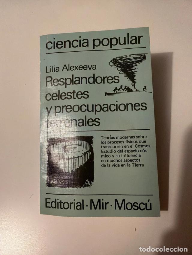 Gebrauchte B&uuml;cher: Resplandores celestes y preocupaciones terrenales, Lilii︠a︡ Alekseeva, Editorial Mir