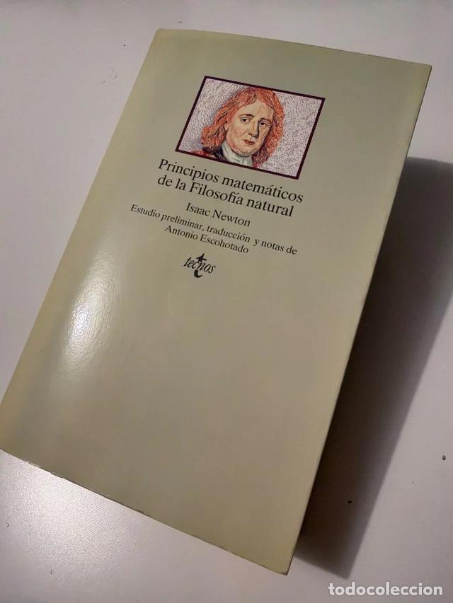 Gebrauchte B&uuml;cher: Principios matem&aacute;ticos de la filosof&iacute;a natural, Isaac Newton, Editorial Tecnos