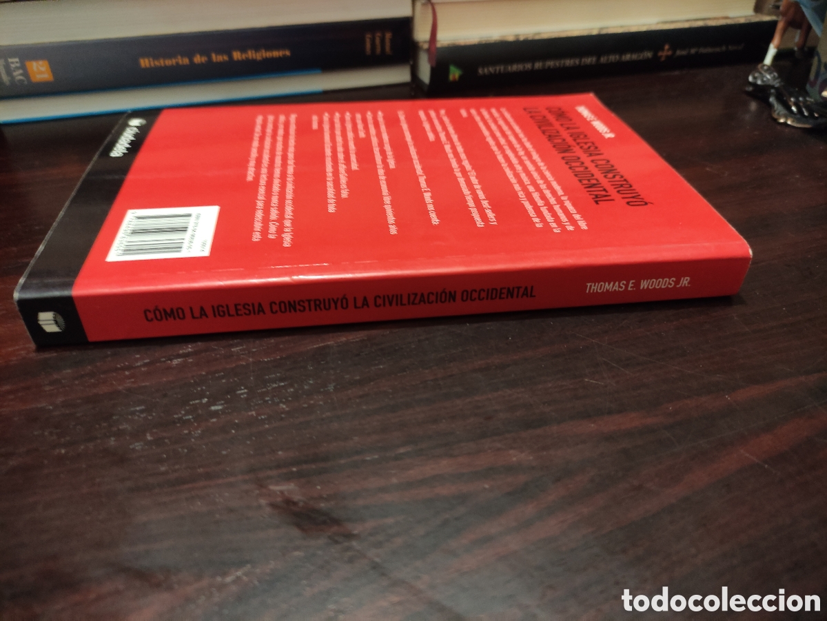 Libros de segunda mano: COMO LA IGLESIA CONSTRUYO LA CIVILIZACION OCCIDENTAL - THOMAS - Foto 2