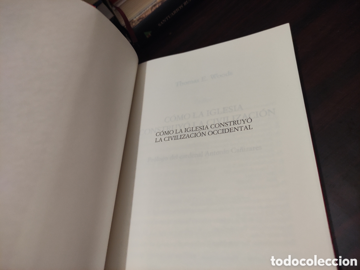 Libros de segunda mano: COMO LA IGLESIA CONSTRUYO LA CIVILIZACION OCCIDENTAL - THOMAS - Foto 6