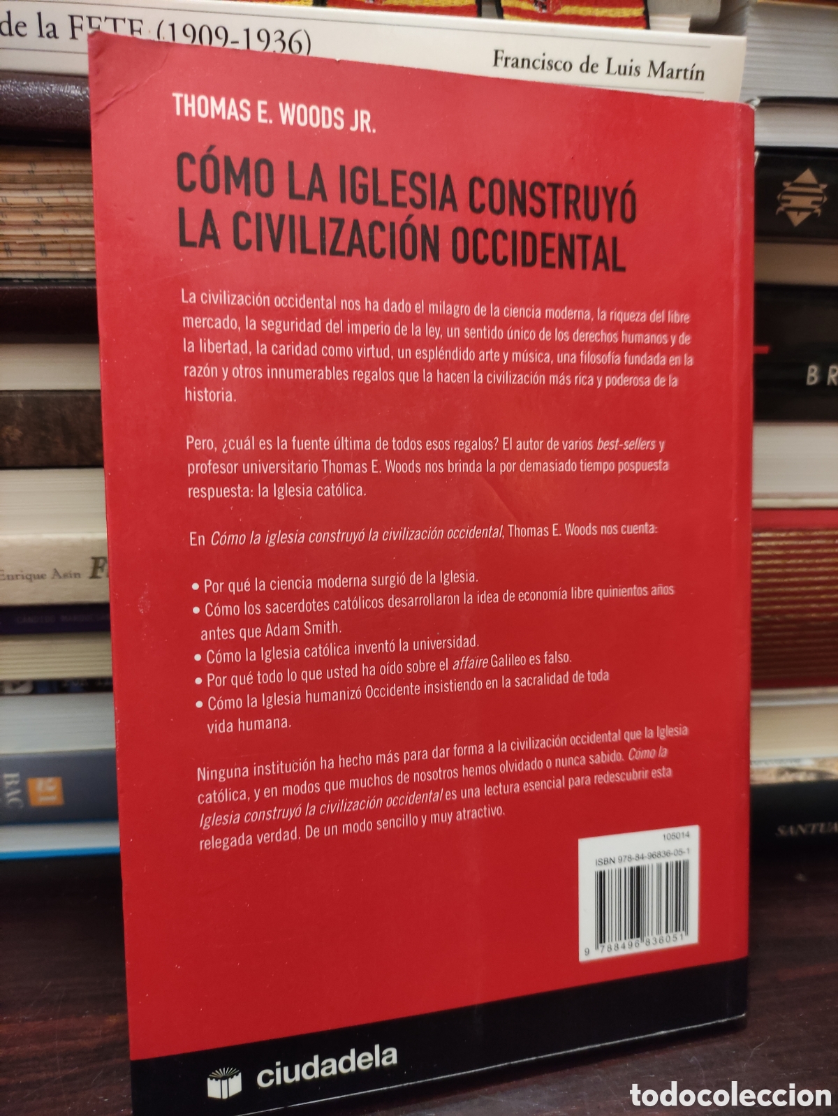 Libros de segunda mano: COMO LA IGLESIA CONSTRUYO LA CIVILIZACION OCCIDENTAL - THOMAS - Foto 16