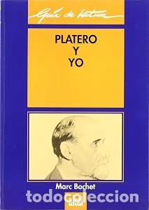 Gebrauchte B&uuml;cher: Gu&iacute;a de Lectura: Platero y Yo - Marc Bochet - Ediciones Akal - Gu&iacute;as de Lectura, N&ordm; 34