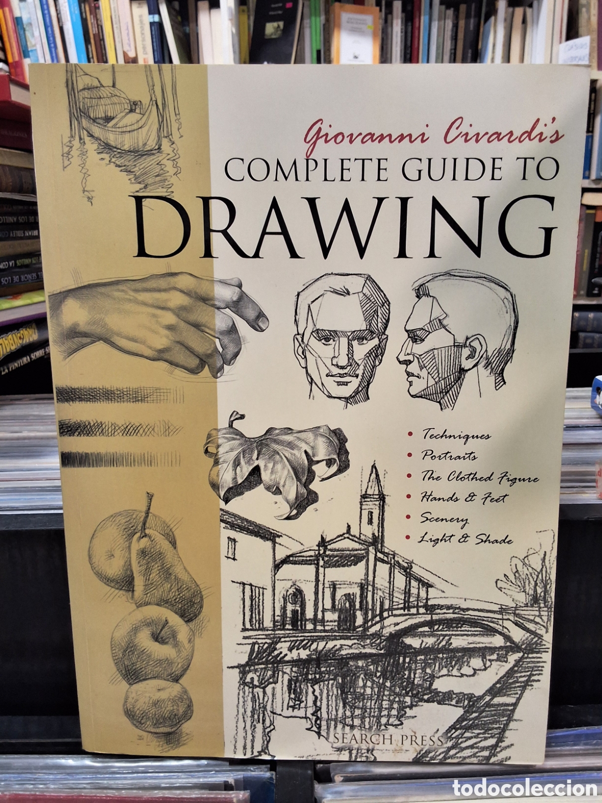 Libri di seconda mano: COMPLETE GUIDE TO DRAWING - CIVARDI - DIBUJAR - DIBUJO - APRENDER A DIBUJAR - EN INGL&Eacute;S