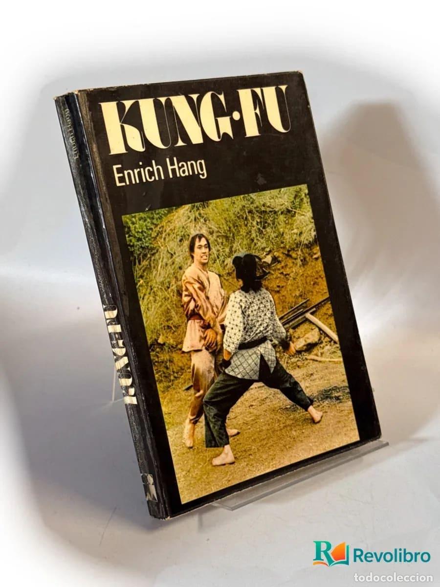 Libros de segunda mano: Kung-Fu - 1&ordf; edici&oacute;n - Enrich Hang