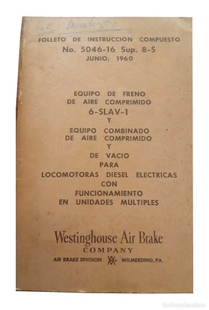 Gebrauchte B&uuml;cher: Westinghouse &ndash; Equipo de frenos para locomotoras di&eacute;sel el&eacute;ctricas &ndash; Junio 1960 LM