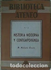 Gebrauchte B&uuml;cher: Historia Moderna y contempor&aacute;nea - R. Ballester Escalas - Editorial Rauter