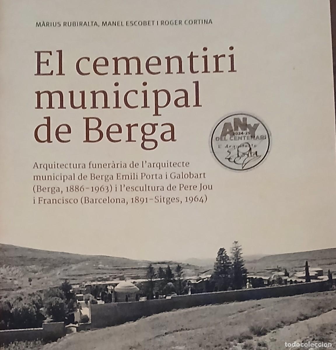 Gebrauchte B&uuml;cher: El cementiri municipal de Berga