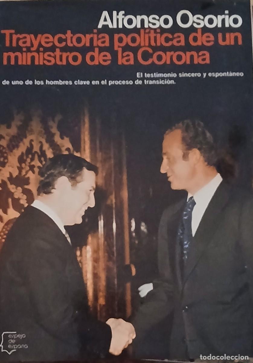 Gebrauchte B&uuml;cher: Trayectoria pol&iacute;tica de un ministro de la Corona