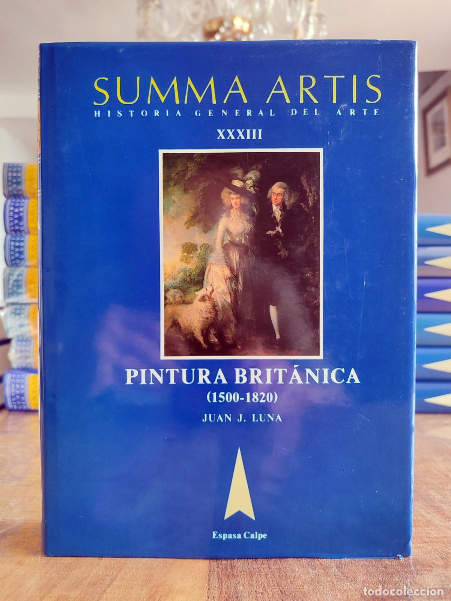 Libros de segunda mano: SUMMA ARTIS. PINTURA BRIT&Aacute;NICA, Vol. XXXIII. ESPASA CALPE, 1996. COMO NUEVO