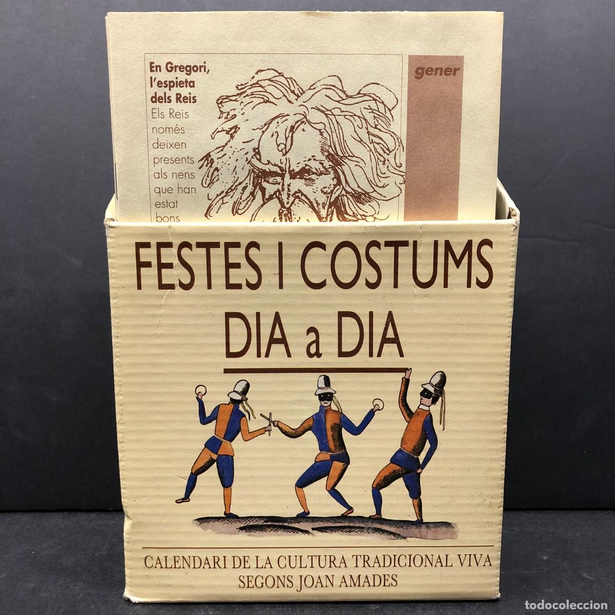 Livres d'occasion: FESTES I COSTUMS DIA A DIA - CALENDARI DE LA CULTURA TRADICIONAL VIVA SEGONS JOAN AMADES / 869
