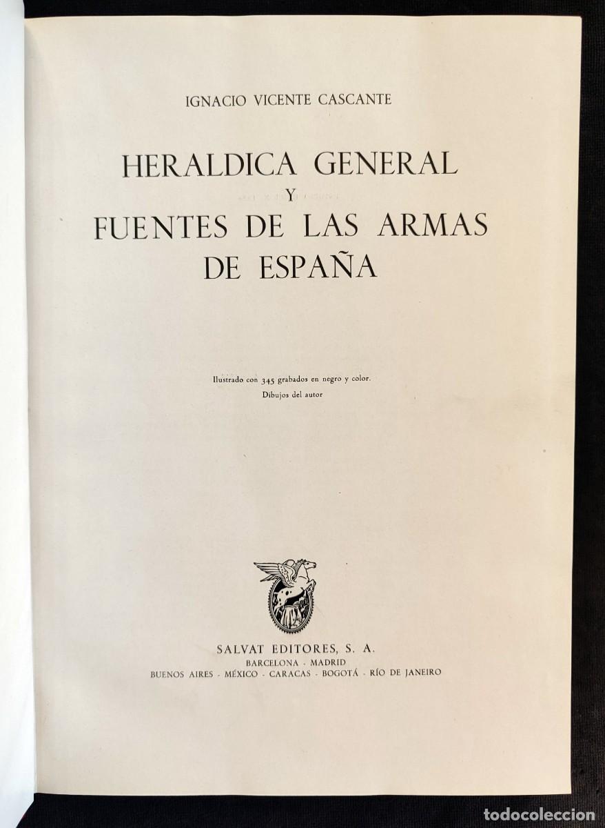 Livres d'occasion: HER&Aacute;LDICA GENERAL Y FUENTES DE LAS ARMAS DE ESPA&Ntilde;A, I. VICENTE CASCANTE. 1&ordf; ED. SALVAT, 1956