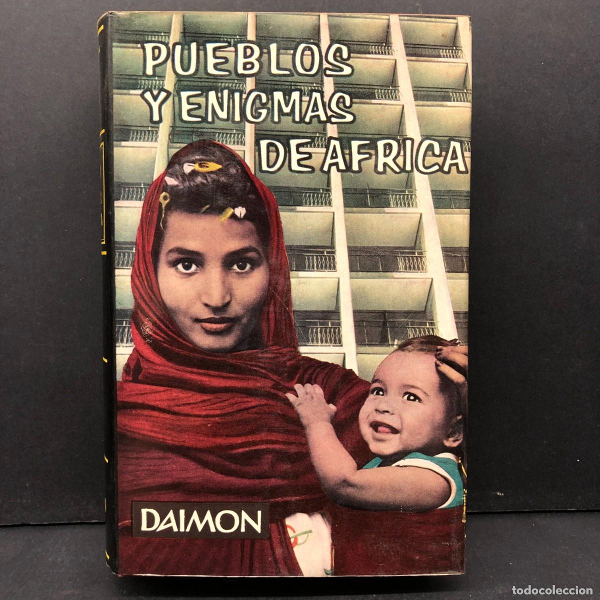 Libros de segunda mano: PUEBLOS Y ENIGMAS DE AFRICA - DAIMON - 1964 / 882