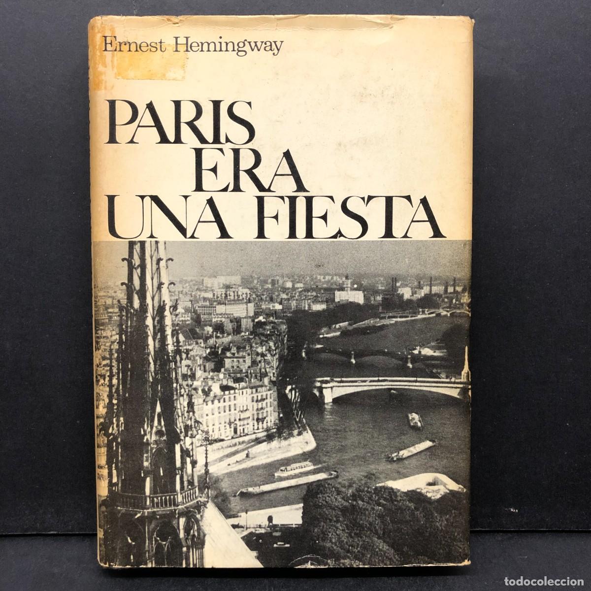 Gebrauchte B&uuml;cher: PARIS ERA UNA FIESTA - ERNEST HEMINGWAY - EDITORIAL SEIX BARRAL / 886