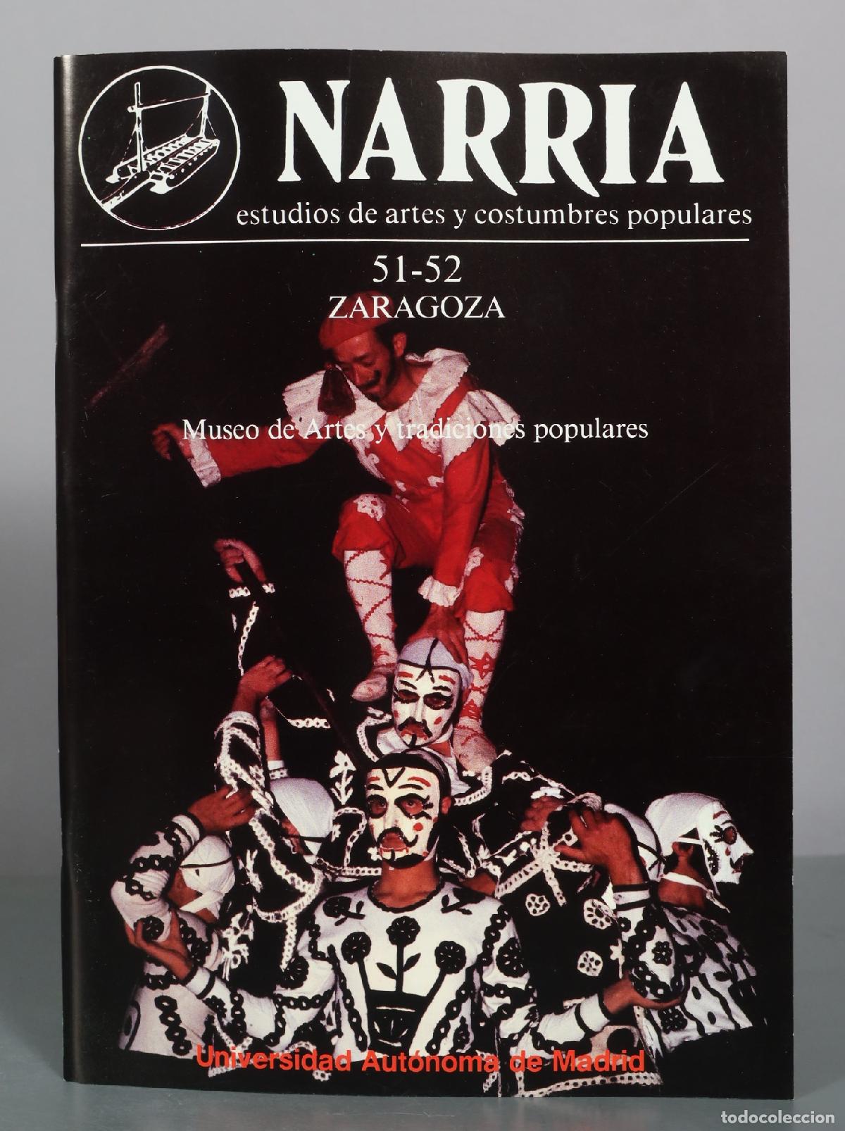 Second hand books: CATALOGO. Narria: Estudios de Artes y Costumbres Populares - 51-52 - Zaragoza - Universidad Autonoma