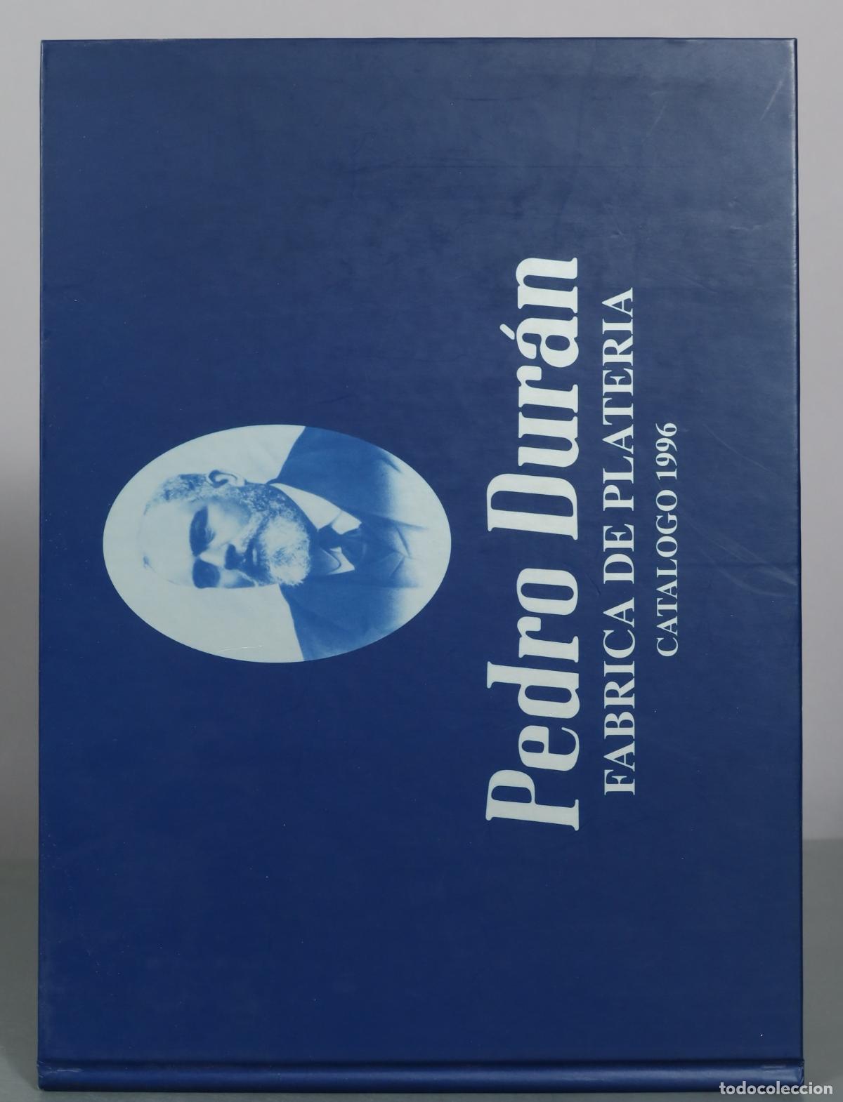 Gebrauchte B&uuml;cher: CATALOGO. Pedro Duran - Fabrica de Plateria. CATALOGO 1996