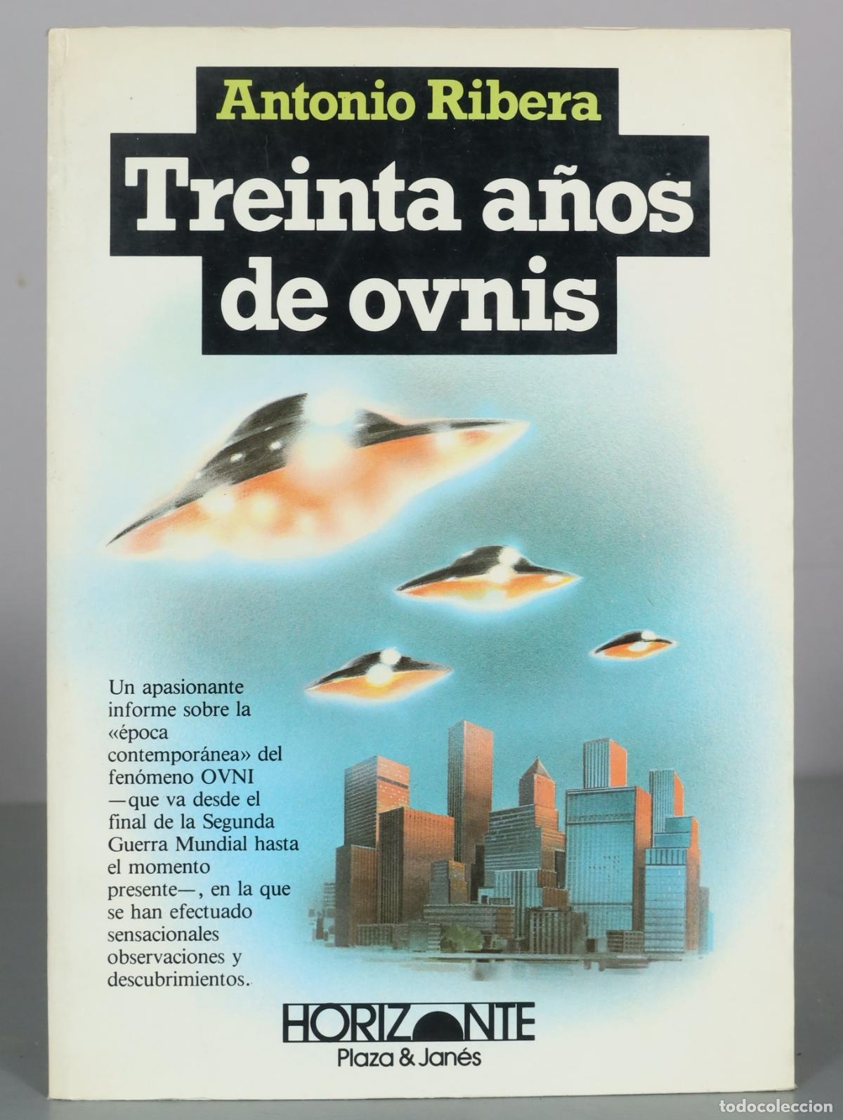 Livros em segunda m&atilde;o: Treinta a&ntilde;os de ovnis - Antonio Ribera - Plaza & Jan&eacute;s