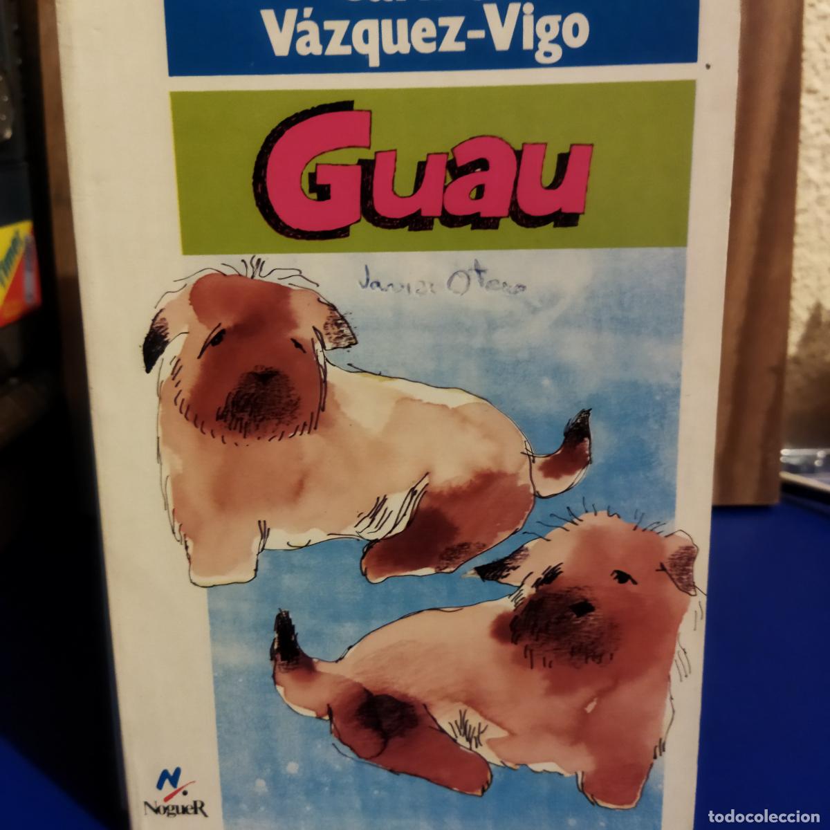 Livros em segunda m&atilde;o: Guau Carmen V&aacute;zquez Vigo Noguer