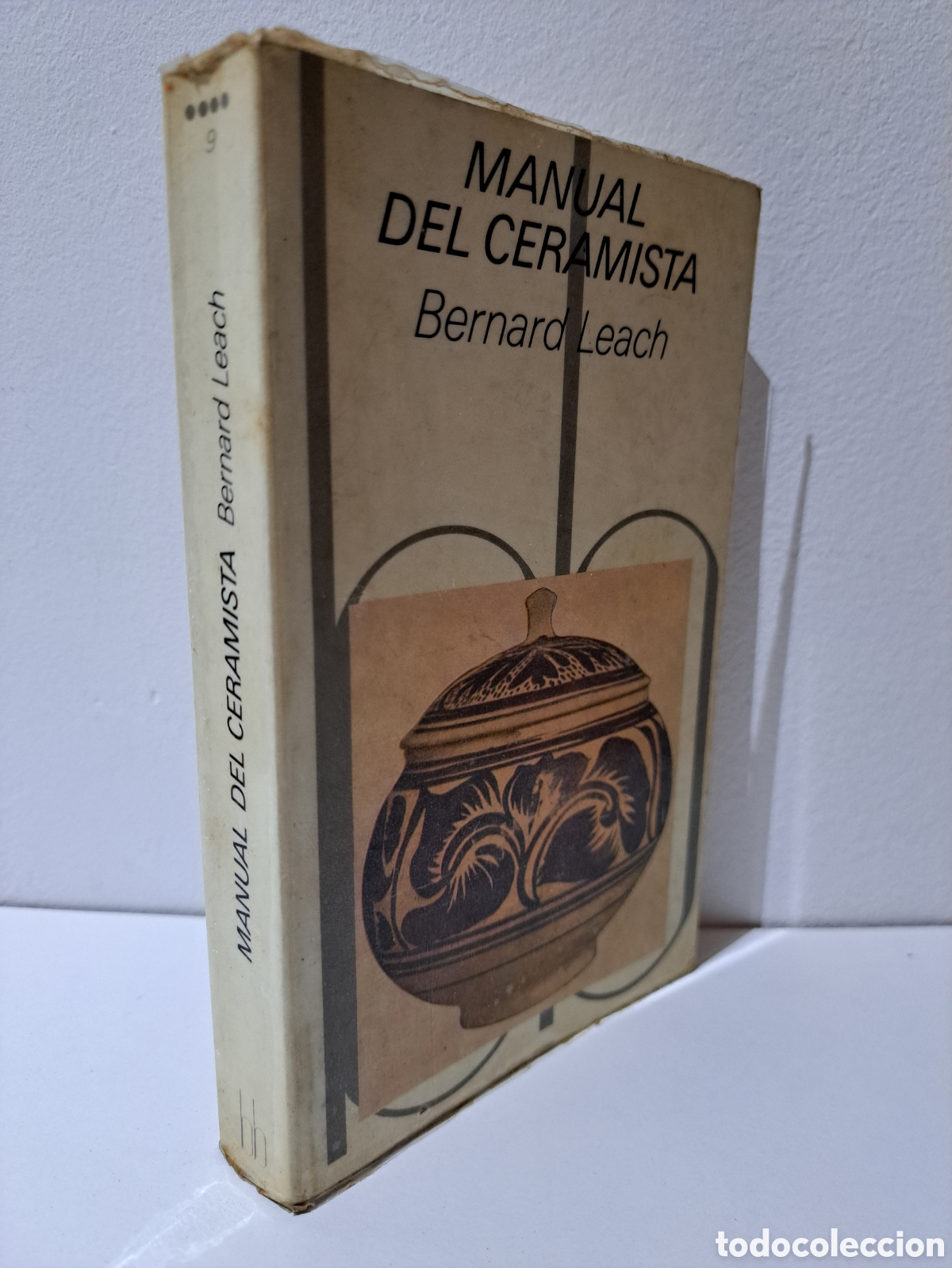 Livres d'occasion: MANUAL DEL CERAMISTA - BERNARD LEACH - 1981, 1&ordf; ED, BLUME