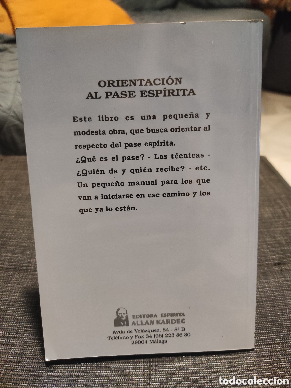 Libros de segunda mano: Orientaci&oacute;n al pase esp&iacute;rita. Centro de Estudio Esp&iacute;rita Allan Kardec. - Foto 2