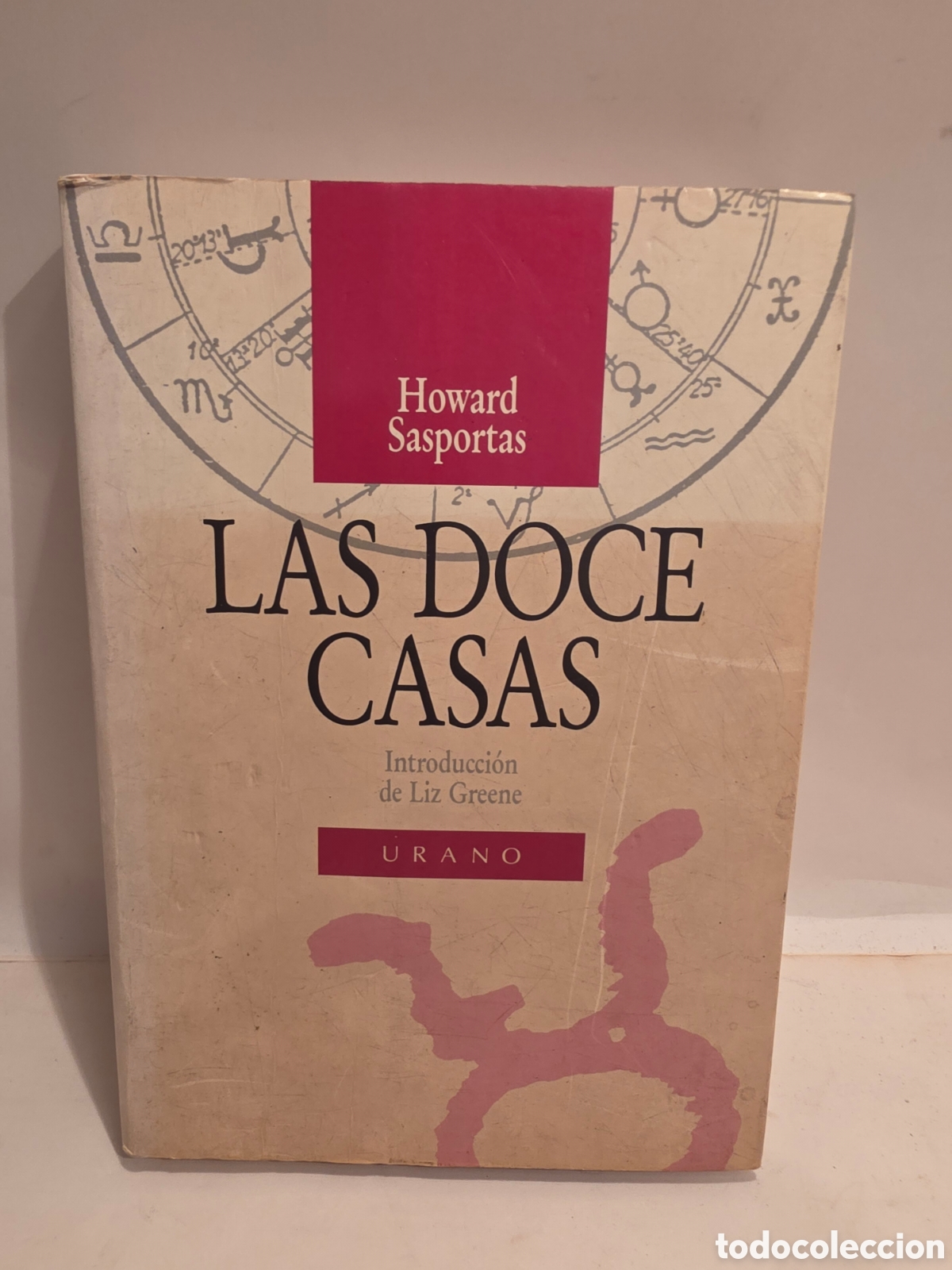 Libros de segunda mano: LAS 12 CASAS. HOWARD SASPORTAS. URANO 1988.