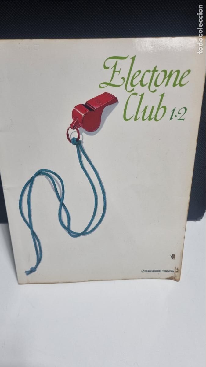 Gebrauchte B&uuml;cher: ELECTONE CLUB 1&middot;2 - Yamaha Music Foundation (1982)